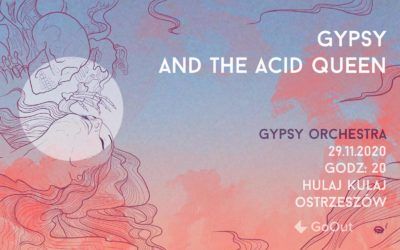 Koncert zespołu Gypsy and the Acid Queen